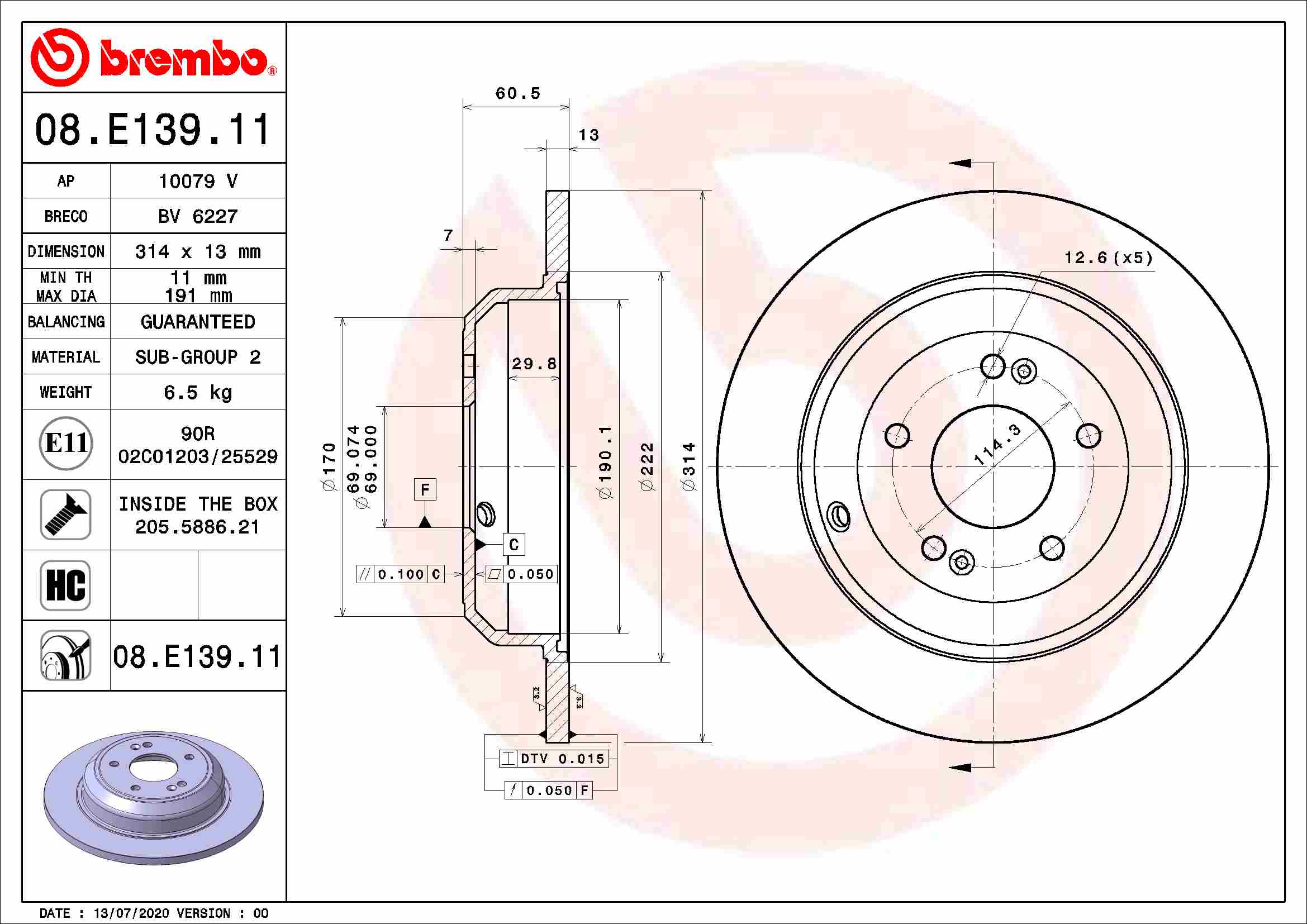 Disc frana Spate Dreapta/Stanga BREMBO KIA STINGER 2.2D 06.17- Diametru exterior 314.0 mm Inaltime 60.5 mm Grosime 13.0 mm