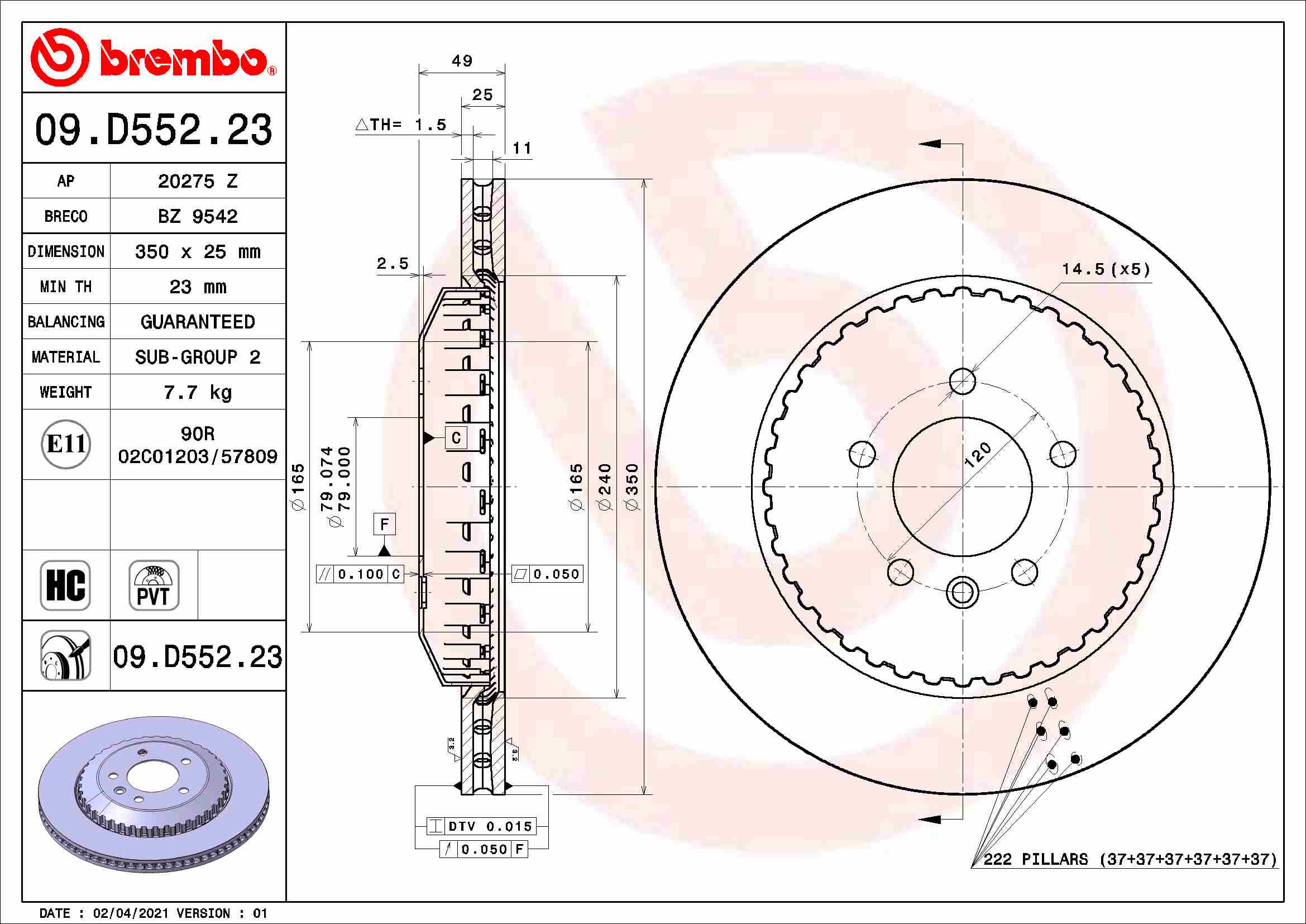 Disc frana BREMBO Spate Dreapta/Stanga LAND ROVER DEFENDER 2.0-3.0H 09.19- Diametru 350 mm Grosime 25 mm Ventilat Intern