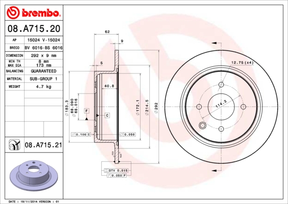 Disc frana BREMBO Spate Dreapta/Stanga NISSAN CUBE TIIDA 1.5-1.8 01.03- Diametru 292mm 4 gauri Grosime 9mm