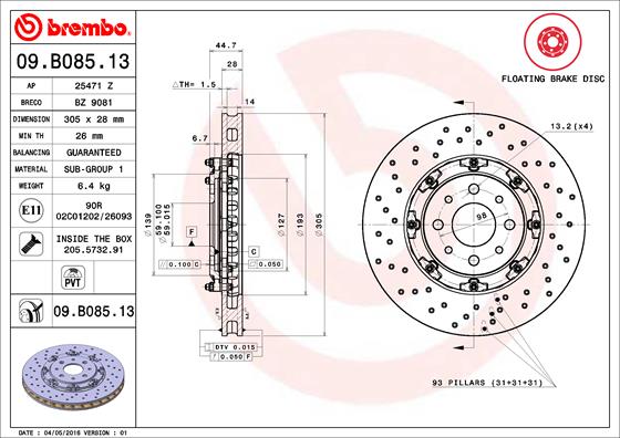 Disc frana BREMBO 2 piese Fata Dreapta/Stanga ABARTH 500/595/695 1.4 Diametru 305mm Grosime 28mm 4 gauri Ventilate/Perforate